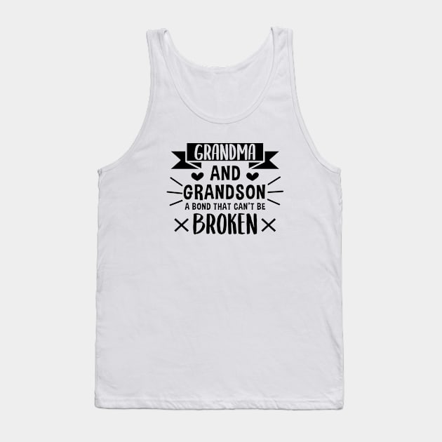 Grandma and Grandson a Bond That Can't be Broken Tank Top by zerouss